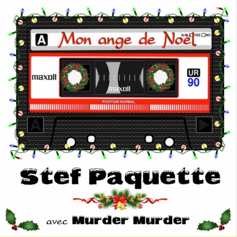 Mon ange de Noël ft. Murder Murder | Boomplay Music