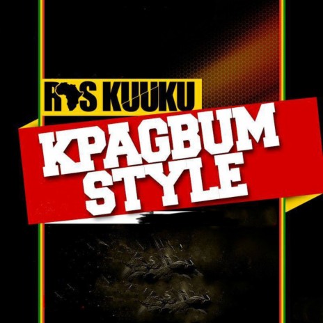 Kpagbum Style | Boomplay Music