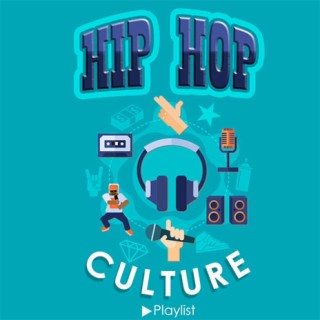 Hip Hop Culture