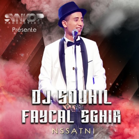 Nssatni ft. Fayçal Sghir | Boomplay Music