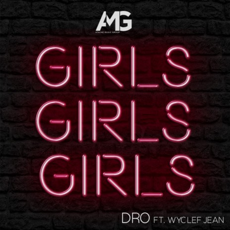 Girls Girls Girls ft. Wyclef Jean | Boomplay Music