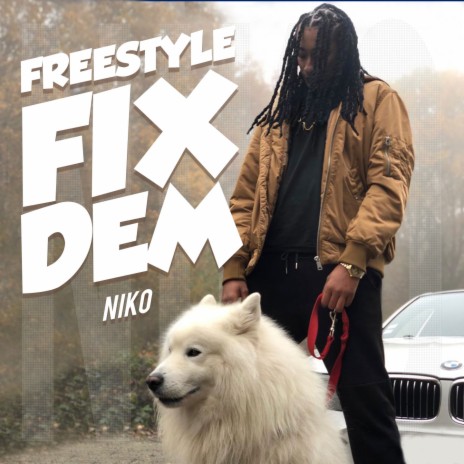 Freestyle Fix Dem | Boomplay Music