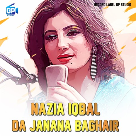 Da Janana Baghair | Boomplay Music