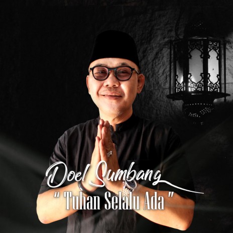 Tuhan Selalu Ada | Boomplay Music