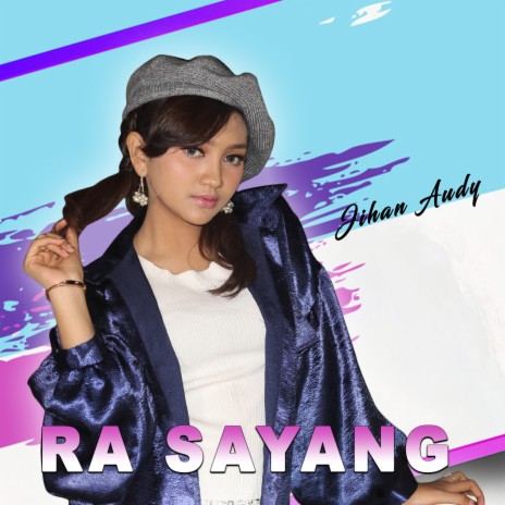 Ra Sayang | Boomplay Music