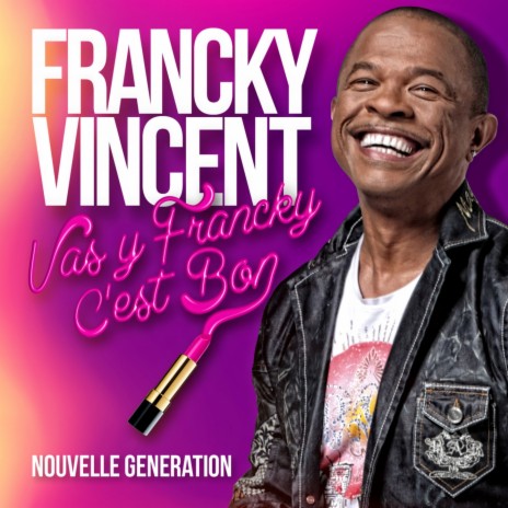 Vas y Francky c'est bon (Club Extended) | Boomplay Music