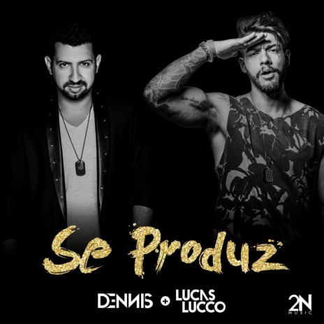 Se Produz (Acústica 2N) ft. Lucas Lucco | Boomplay Music