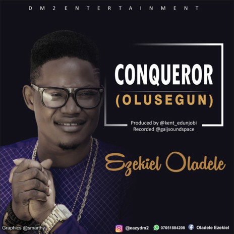 Conqueror (Olusegun) | Boomplay Music