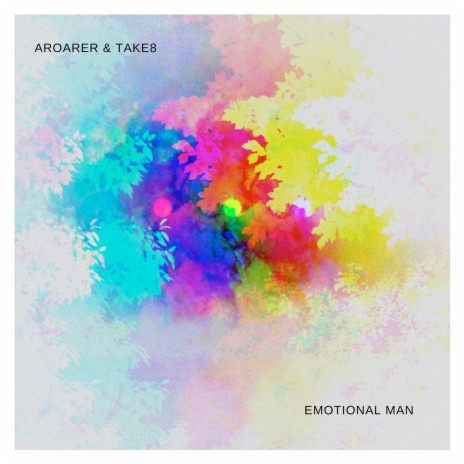 Emotional Man ft. Take8 | Boomplay Music