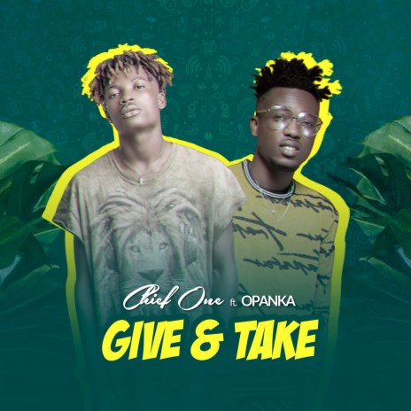 Give And Take ft. Opanka | Boomplay Music