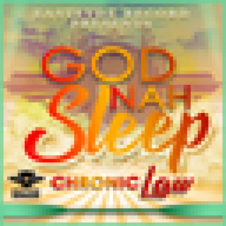 God Nah Sleep | Boomplay Music