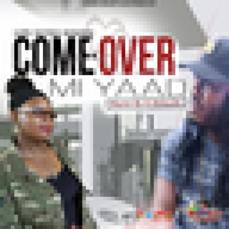 Come Over Mi Yaad ft. Hempress Iley | Boomplay Music