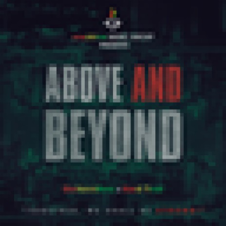 Above and Beyond ft. Kardi Tivali | Boomplay Music