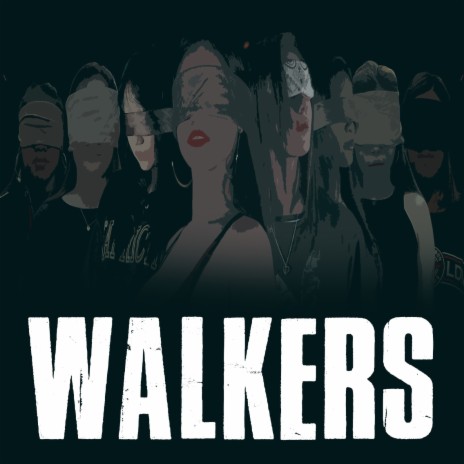 Walkers ft. Don Last Rhyme & Yayoi | Boomplay Music
