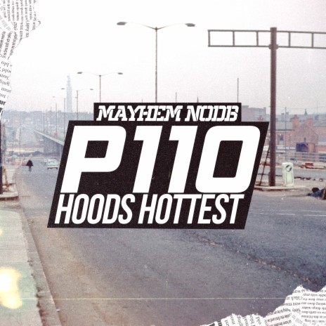 P110 HoodsHottest ft. Jakebob | Boomplay Music