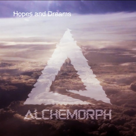 Hopes and Dreams