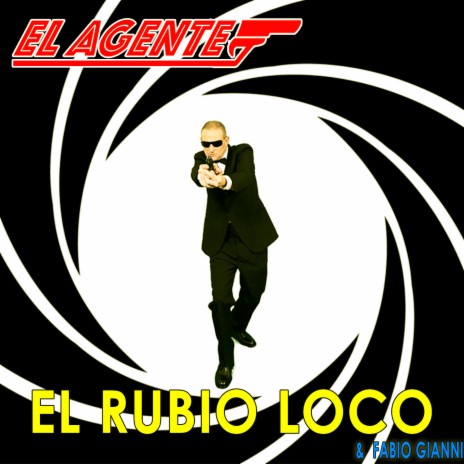 El Agente (Extended Version) ft. Fabio Gianni | Boomplay Music