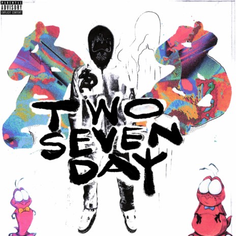 Two Seven Day | Boomplay Music