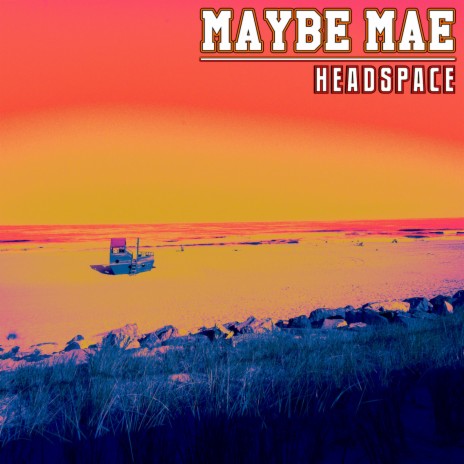 Maybe Mae | Boomplay Music