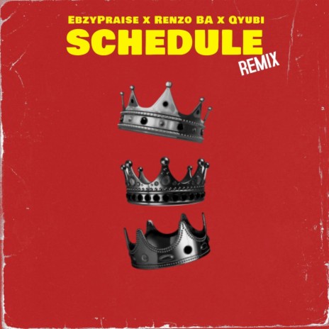 Schedule Remix ft. Renzo BA & Qyubi