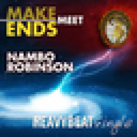 Make Ends Meet | Boomplay Music