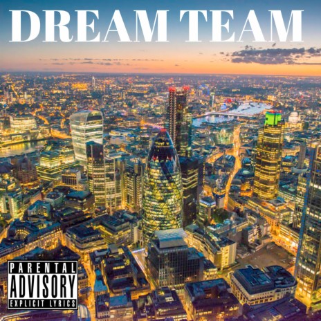 Dream Team ft. Joe Black & Kazthe1st | Boomplay Music