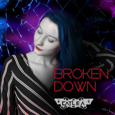 Broken Down | Boomplay Music