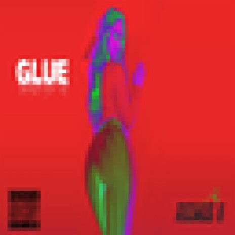 Glue | Boomplay Music