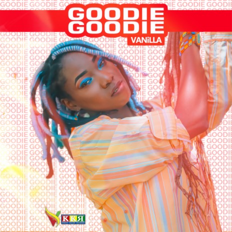 Goodie Goodie | Boomplay Music