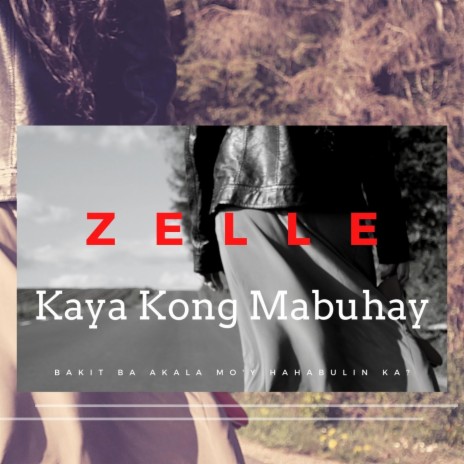 Kaya Kong Mabuhay | Boomplay Music