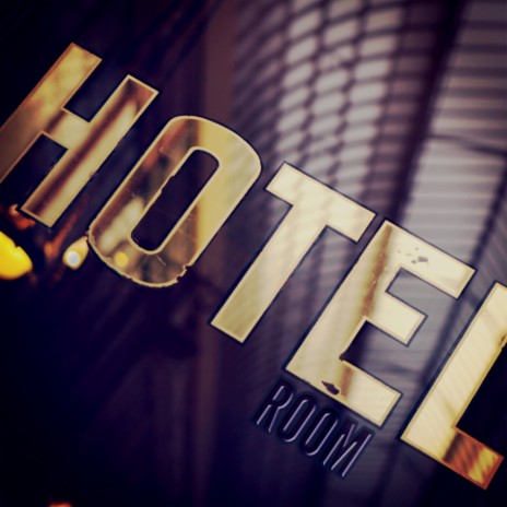 Hotel Room (Original Mix)