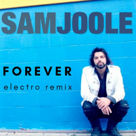 Forever (Electro Remix) | Boomplay Music