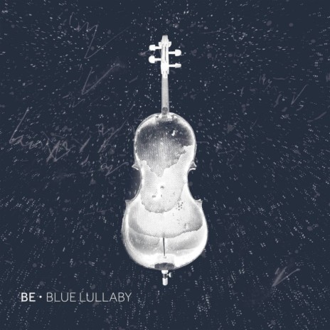 Blue Lullaby | Boomplay Music