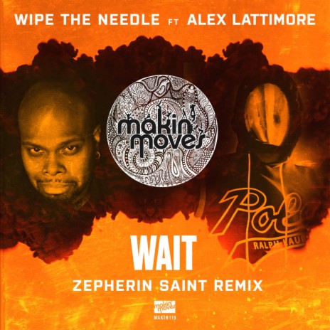 WAIT (Zepherin Saint Remix) | Boomplay Music