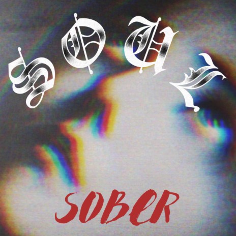 Sober | Boomplay Music