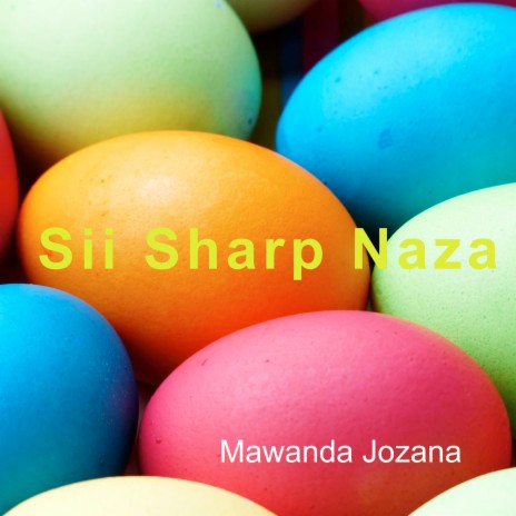 Sii Sharp Naza | Boomplay Music