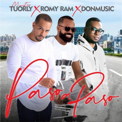 Paso a Paso ft. Romy Ram & Donmusic