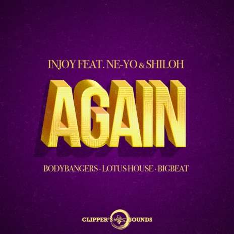 Again (Lotus House Mix) ft. Ne-Yo & Shiloh | Boomplay Music