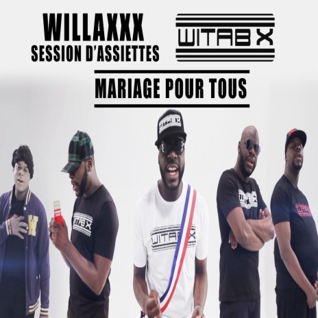 Mariage pour tous ft. Session d'assiettes | Boomplay Music