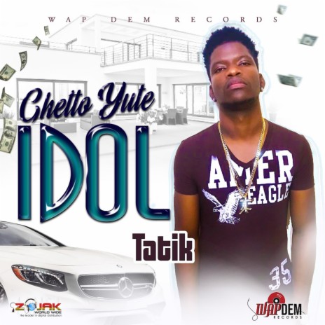 Ghetto Yute Idol | Boomplay Music