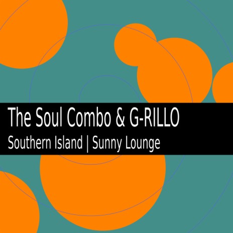 Southern Island ft. The Soul Combo | Boomplay Music