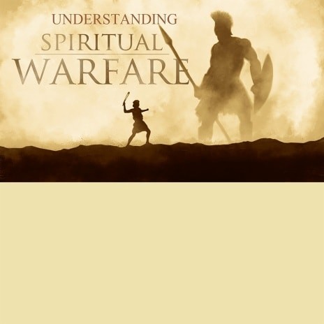 Understanding Spiritual Warfare 1 | Boomplay Music