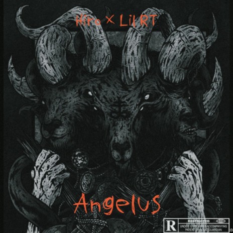 Angelus ft. Lil RT | Boomplay Music