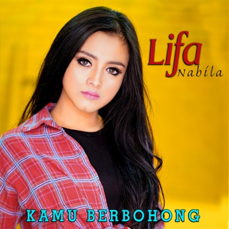 Kamu Berbohong | Boomplay Music