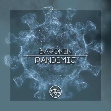 Pandemic (Original Mix)