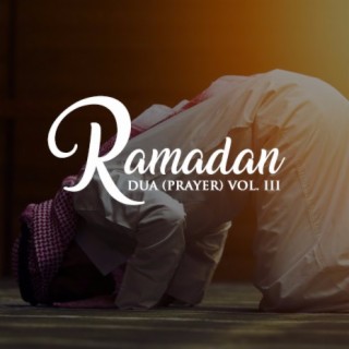 Ramadan Dua (Prayer) Vol. III