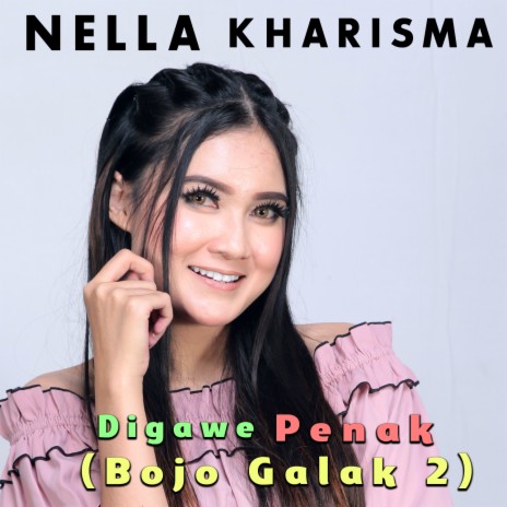 Digawe Penak (Bojo Galak 2) | Boomplay Music