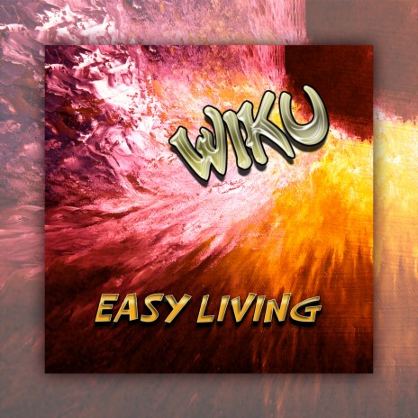 Easy Living (Radio Edit) | Boomplay Music