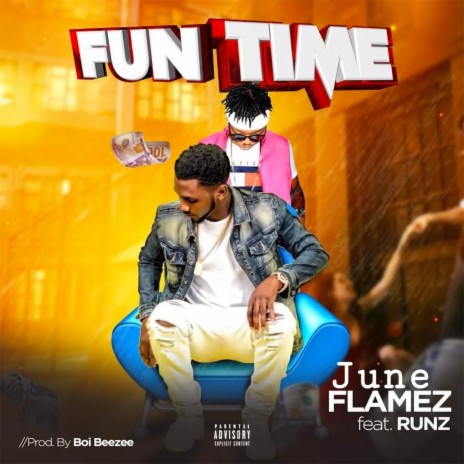 Fun Time ft. Runz | Boomplay Music