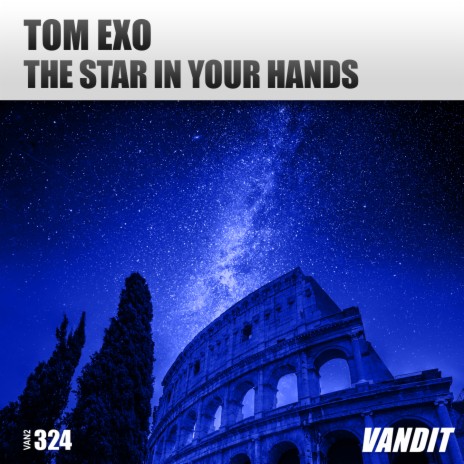 The Star in Your Hands (Extended) | Boomplay Music